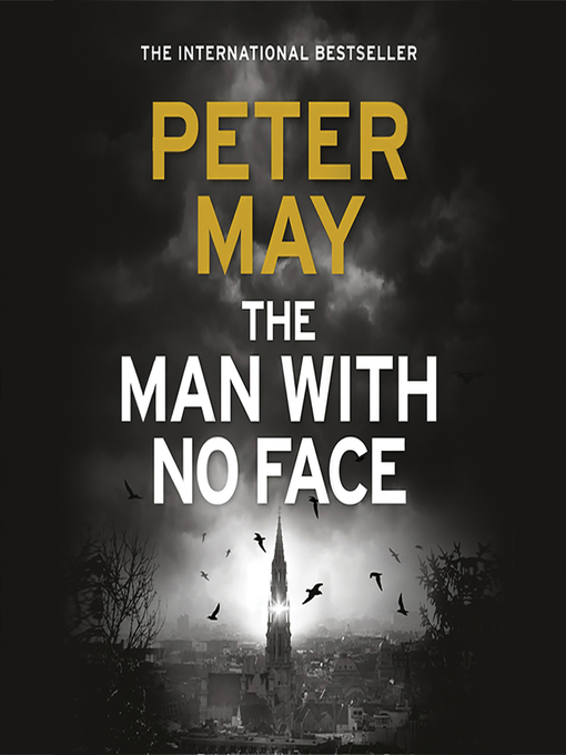 Title details for The Man with No Face by Peter May - Wait list